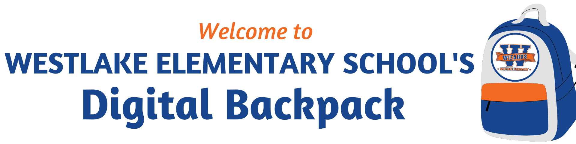 Welcome to Westlake Elementary School's Digital Backpack